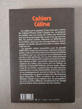 CELINE - CAHIERS CELINE - 1 Céline et l'actualité littéraire 1932-1957 - LIVRE