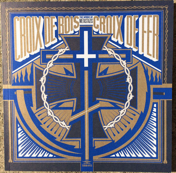 CROIX DE BOIS CROISX DE FER - The Works Of Metastazis - BOOK