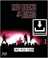 Red Beans And Pepper Sauce - The Red Tour - Blu-Ray