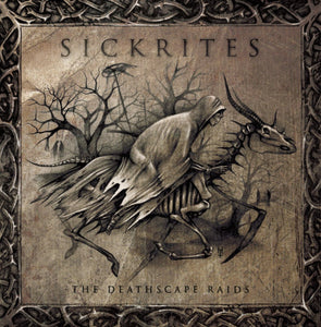 SICKRITES "THE DEATHSCAPE RAIDS" 7"EP - BLACK