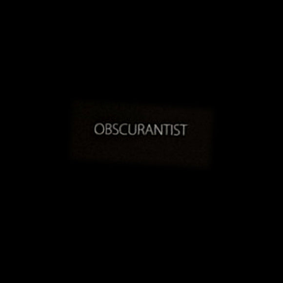 OBSCURANTIST 