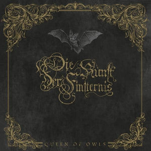 DIE KUNST DER FINSTERNIS "Queen Of Owls - Black Vinyl"