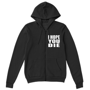 ANTAEUS "I HOPE YOU DIE" HOODED-ZIPPED SWEATSHIRT - POD