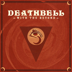 DEATHBELL "WITH THE BEYOND" CD