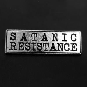 MALHKEBRE "SATANIC RESISTANCE" METAL BADGE PIN