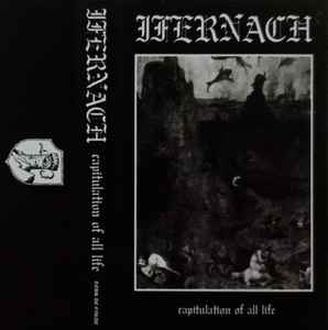 IFERNACH "CAPITULATION OF ALL LIFE" TAPE