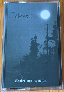 DJEVEL "TANKER SOM RIR NATTEN" TAPE