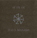 HALO MANASH "SE ITS EN" CD