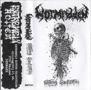 WORMRIDDEN "FESTERING GLORIFICATION" TAPE