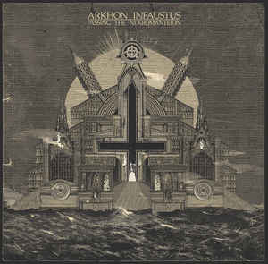 Arkhon Infaustus "Passing The Nekromanteion" LP