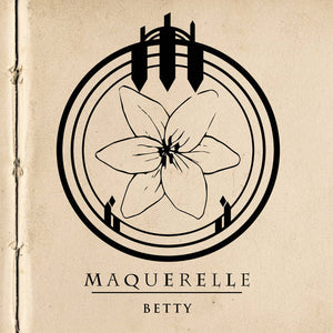 Maquerelle "Betty" LP