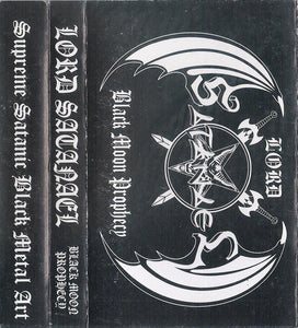 LORD SATANAEL "BLACK MOON PROPHECY" TAPE