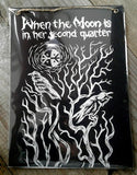 WHEN THE MOON IS IN HER SECOND QUARTER "When The Moon Is In Her Second Quarter" slim CD