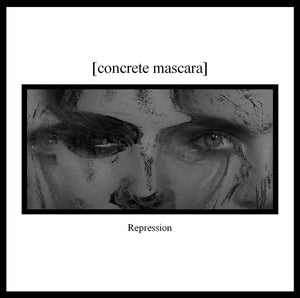 CONCRETE MASCARA "REPRESSION" CD