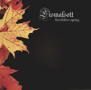 EISMALSOTT "BEST BEFORE : SPRING" 7"EP