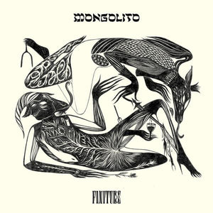 MONGOLITO "Finitude"