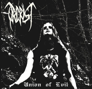 ORCRIST "Union Of Evil" CD