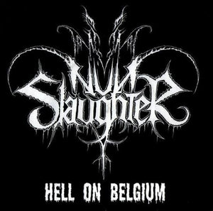 Nunslaughter "Hell On Belgium" 7"EP