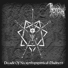 THRONEUM "DECADE OF NECROSTUPRUMICAL MADNESS" CD