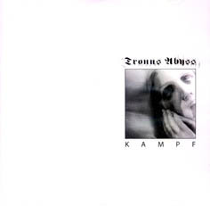 TRONUS ABYSS "KAMPF" CD Digipak