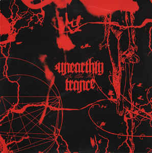 Unearthly Trance ‎– In The Red - LP Red
