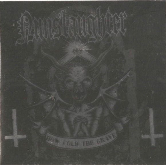 Nunslaughter / Unholy Grave 