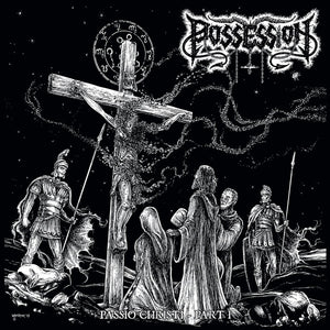 POSSESSION / SPITE "PASSIO CHRISTI PART I / (BEYOND THE) WITCH'S SPELL" LP