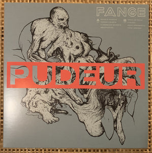 FANGE - PUDEUR - LP flesh