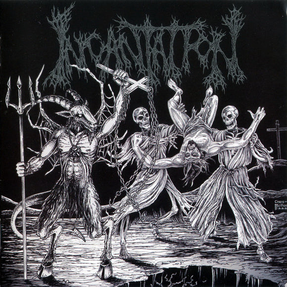 INCANTATION 