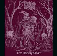 Throneum "The Unholy Ones" MLP