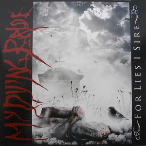 MY DYING BRIDE "For Lies I Sire"