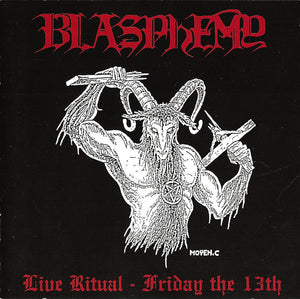 Blasphemy ‎– Live Ritual - Friday The 13th - CD