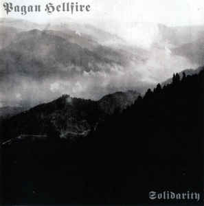 PAGAN HELLFIRE "SOLIDARITY" CD