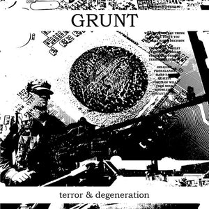 GRUNT "TERROR & DEGENERATION" CD