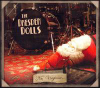 The Dresden Dolls "No, Virginia..." LP