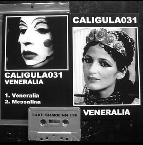CALIGULA031 "Veneralia" Tape