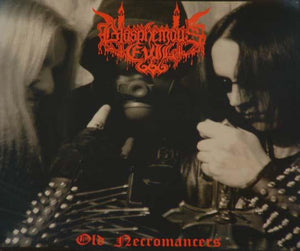 BLASPHEMOUS EVIL "Old Necromancers"