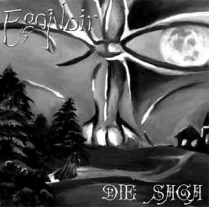 EGONOIR "DIE SAGA" CD