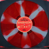 BARBATOS "LET'S FUCKING DIE" LP