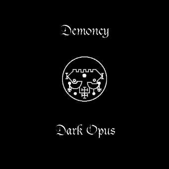 DEMONCY / DARK OPUS 