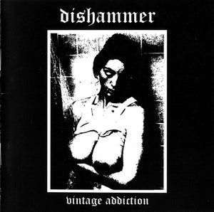 Dishammer "Vintage Addiction" CD