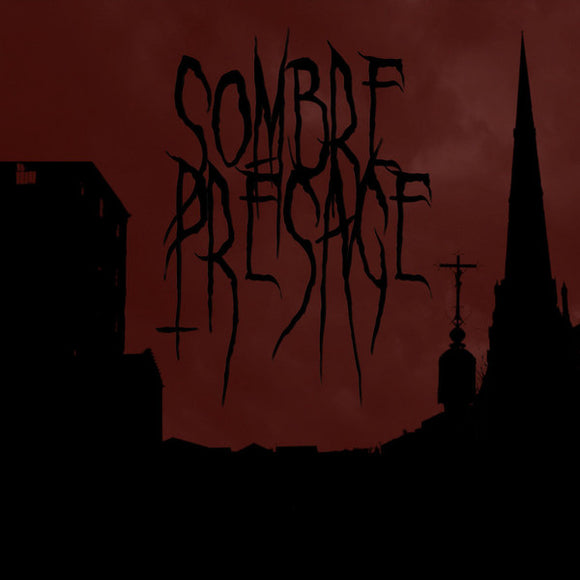SOMBRE PRESAGE 