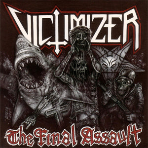 VICTIMIZER "THE FINAL ASSAULT" CD