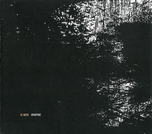 G-NOX "VENTRE" CD Digipak
