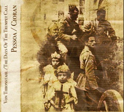 VON TRONSTAHL / THE DAYS OF THE TRUMPET CALL 