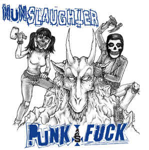 Nunslaughter / Brody's Militia 