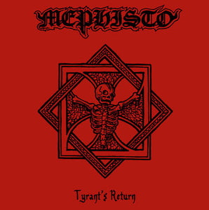 Mephisto "Tyrant’s Return" LP