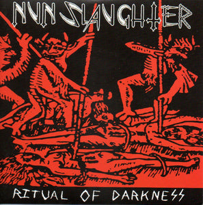 Nunslaughter "Ritual Of Darkness" 7"EP