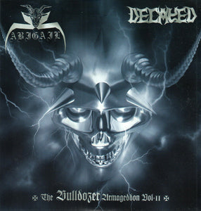 Abigail / Decayed "The Bulldozer Armageddon Vol. II" 7"EP