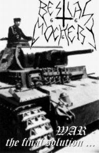 Bestial Mockery "War The Final Solution…" Tape